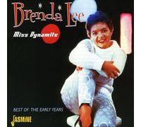 Miss Dynamite: Best Of The Early Years by Brenda Lee (2009-10-27)