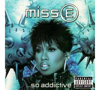 Missy E... So Addictive (3eme Album)