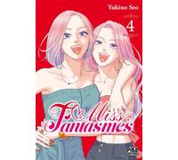 Miss Fantasmes T04 - Yukino Seo - Pika - Poche - Manga