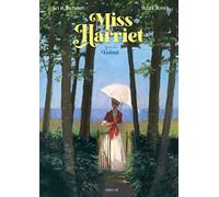 Miss Harriet suivi de Toine