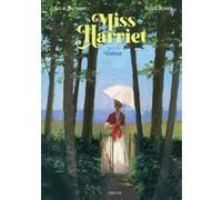 Miss Harriet suivi de Toine Guy de Maupassant (Auteur), Olivier Desvaux (Illustration)