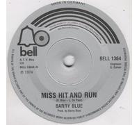 Miss Hit And Run - Barry Blue 7" 45