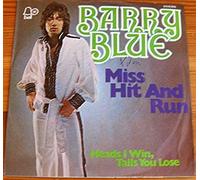 Miss Hit and run - Heads I win tails you lose