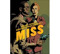 Miss intégrale petit format Intégrale Tome 1 à Tome 3 - THIRAULT+VIGOUROUX+RIOU - Humanoïdes Associés - cartonné - Bande dessinée