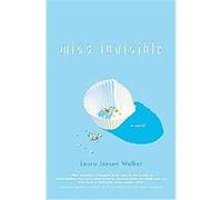 Miss Invisible Laura Jensen Walker (Auteur)