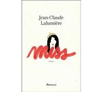 Miss Jean-Claude Lalumière (Auteur)