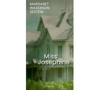 Miss Josephine - Margaret Wilkerson Sexton - Actes sud - broché - Roman