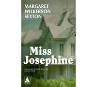 Miss Josephine - Margaret Wilkerson Sexton - Actes sud - Poche - Roman