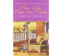 Miss Julia Meets Her Match Ann B. Ross (Auteur)