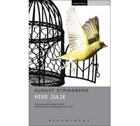 Miss Julie [Paperback] [Jan 01, 2017] August Strindberg