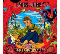 Miss June Bad Luck Party (CD) Album