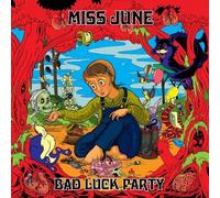Miss June - Bad Luck Party [Vinyl]