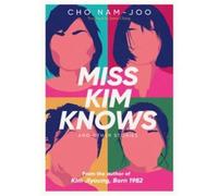 Miss Kim Knows And Other Stories
