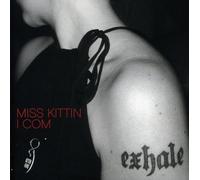 Kittin, Miss - I Com