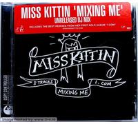 Miss Kittin - Mixing me
