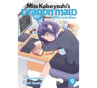 Miss Kobayashi's Dragon Maid: Elma's Office Lady Diary Vol. 9
