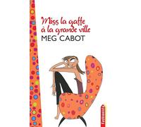 Miss La Gaffe - Tome 2 - Miss la Gaffe à la grande ville