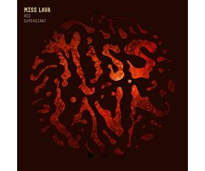 Miss Lava - Red Supergiant