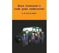 Miss Lovelace's Code Goes Undercover