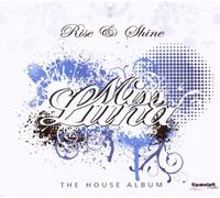 Miss Luna - Rise & Shine (The House Album) [Import]
