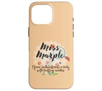 Miss Marple ne sous-Estimez jamais Une Femme avec des Aiguilles à Tricoter Coque pour iPhone 16 Pro Max