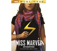 Miss Marvel : Métamorphose G. Willow Wilson (Auteur), Adrian Alphona (Dessinateur)
