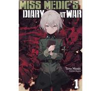 Miss Medic’s Diary at War: Volume 1 - Tama Masaki - J-Novel Club - ebook (ePub) - Livre