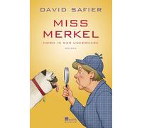 Miss Merkel: Mord in der Uckermark – Rowohlt