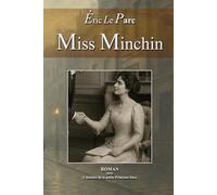 Miss Minchin: L'histoire de la petite Princesse Sara