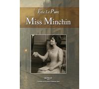 Miss Minchin: L'histoire de la petite Princesse Sara