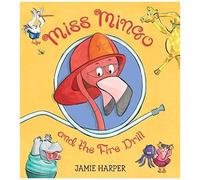 Miss Mingo And The Fire Drill