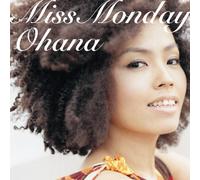 Miss Monday - Ohana [Import]