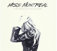 Miss Montreal - Singles Collection