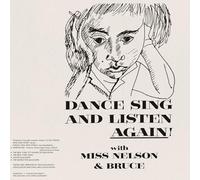 Miss Nelson - Dance Ing and Listen Again!