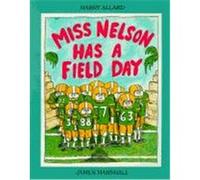 Miss Nelson Has a Field Day Harry Allard, James Marshall (Auteur)