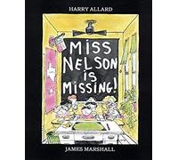 Miss Nelson Is Missing!