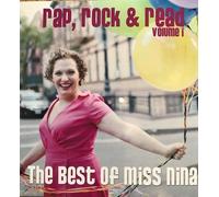 Miss Nina - Rap Rock & Read Volume 1 The Best Of Miss Nina [Cd]