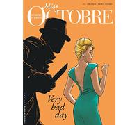 Miss Octobre - Tome 3 - Très mauvais souvenirs