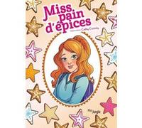 Miss Pain d'épices Véronique Grisseaux (Auteur), Yellowhale Studio (Dessinateur)