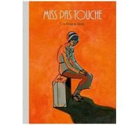 Hubert – Miss Pas Touche Tome 1 – La Vierge du bordel – Cartonné – Dargaud
