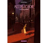 Miss Pas Touche - Tome 1 - La Vierge du bordel