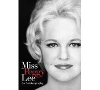 Miss Peggy Lee - An Autobiography