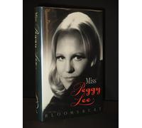Miss Peggy Lee: An Autobiography