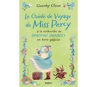 Miss Percy, T2 : Le Guide de voyage de Miss Percy Quenby Olson (Auteur), Alix Dewez (Traduction), Mye Bi (Illustration)