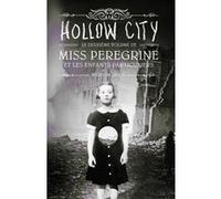 Miss Peregrine, Tome 02 Ransom Riggs (Auteur), Sidonie Van Den Dries (Traduction)