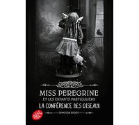 Miss Peregrine - Tome 5: La conférence des animaux