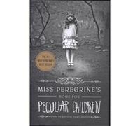 Miss Peregrine's Home for Peculiar Children – volume 1 – Anglais