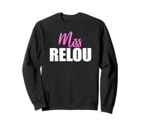 Miss Relou | Caractère Rebelle Piquante Drôle Affirmé Franc Sweatshirt