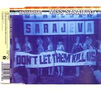 Miss Sarajevo by Passengers (1995-08-02)