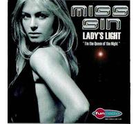 Miss Sin - Lady'S Light "I'M The Queen Of The Night" anglais]